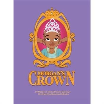 Morgan’s Crown (Animated Version)