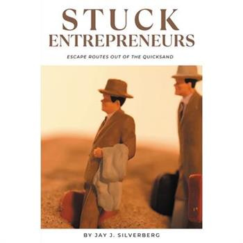 Stuck Entrepreneurs