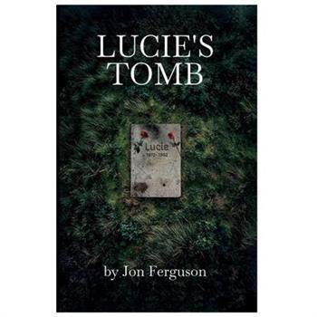Lucie's Tomb