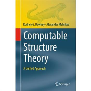 Computable Structure Theory
