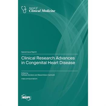 Clinical Research Advances in Congenital Heart Disease