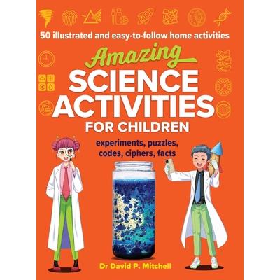 Amazing Science Activities For Children