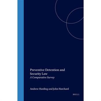Preventive Detention and Security Law