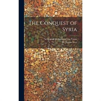 The Conquest of Syria