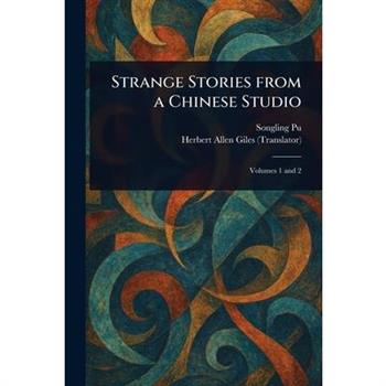 Strange Stories From a Chinese Studio
