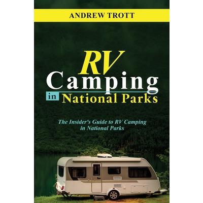 RV CAMPING in National Parks
