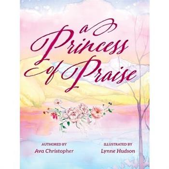 A Princess of Praise