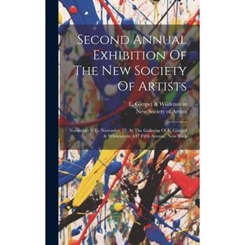 Second Annual Exhibition Of The New Society Of Artists