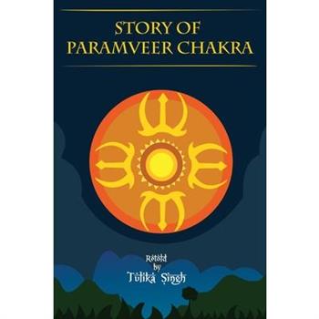 Story of Paramveer Chakra