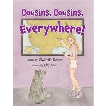 Cousins, Cousins, Everywhere!