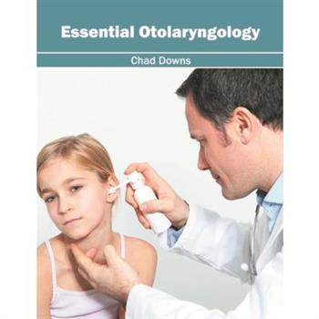 Essential Otolaryngology