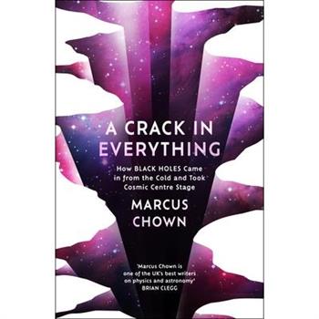 A Crack in Everything