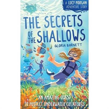 Secrets of the Shallows