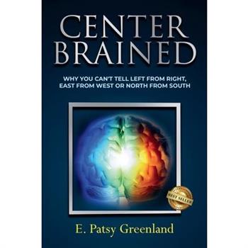 Center-Brained
