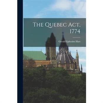 The Quebec Act, 1774