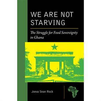 We Are Not Starving