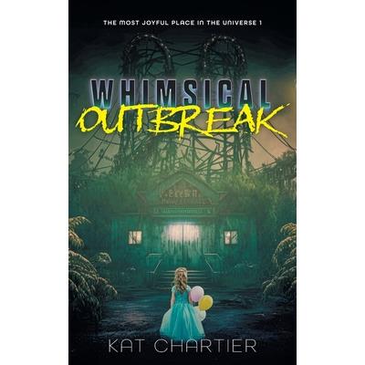 Whimsical Outbreak