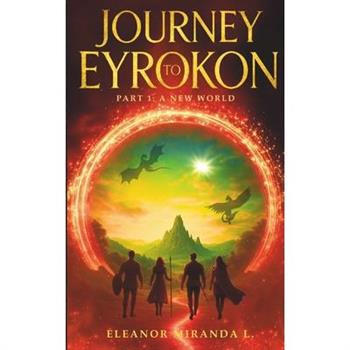 Journey To Eyrokon, part 1