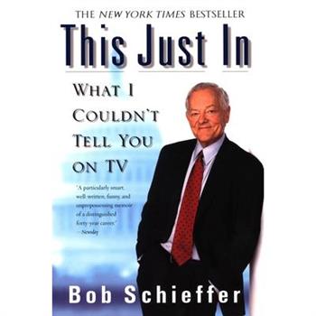 This Just in, What I Couldn't Tell You on TV