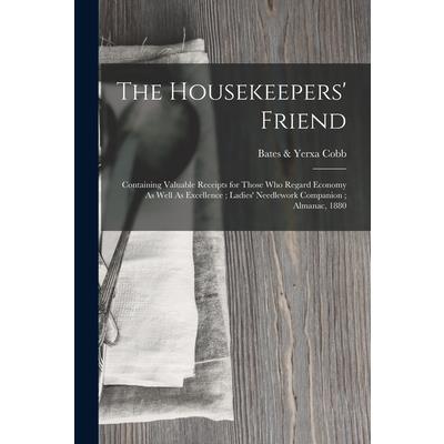 The Housekeepers’ Friend