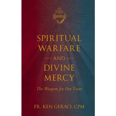 Spiritual Warfare and Divine Mercy