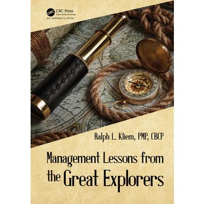 Management Lessons from the Great Explorers