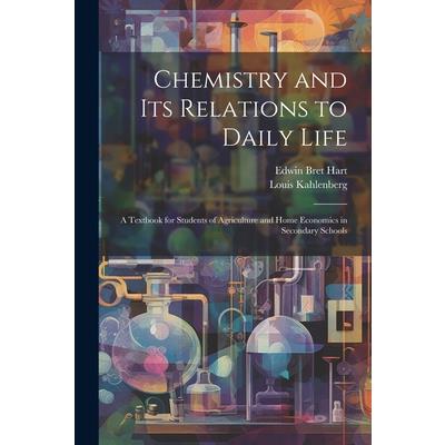 Chemistry and Its Relations to Daily Life