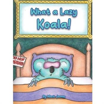 What a lazy koala!