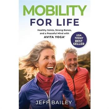 Mobility for Life