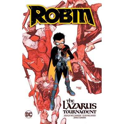 Robin Vol. 1: The Lazarus Tournament
