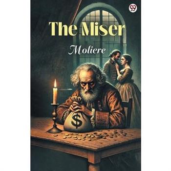 The Miser