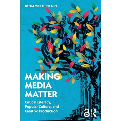 Making Media Matter