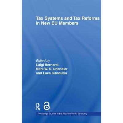 Tax Systems and Tax Reforms in New Eu Member States