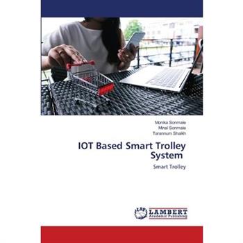 IOT Based Smart Trolley System