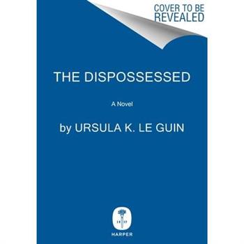 The Dispossessed [50th Anniversary Edition]