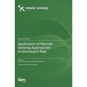 Application of Remote Sensing Approaches in Geohazard Risk