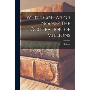 White Collar or Noose? The Occupation of Millions