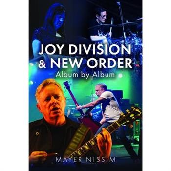 Joy Division and New Order