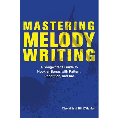 Mastering Melody Writing