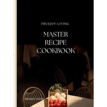TrueJoy Living Master Recipe Book