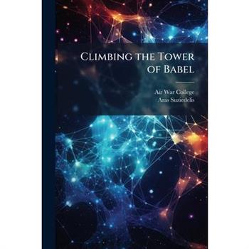 Climbing the Tower of Babel