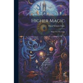 Higher Magic