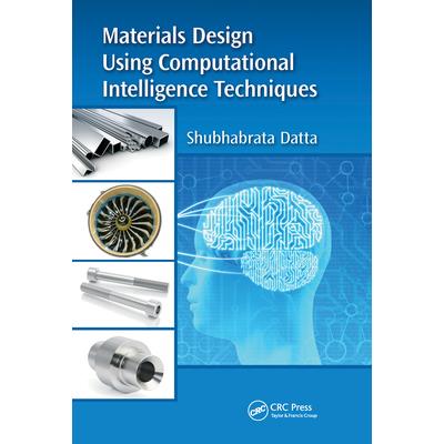 Materials Design Using Computational Intelligence Techniques
