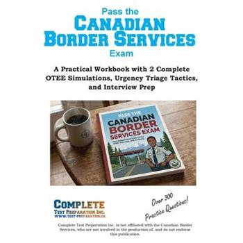 Canadian Border Services Study Guide