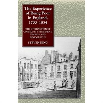 The Experience of Being Poor in England, 1700-1834