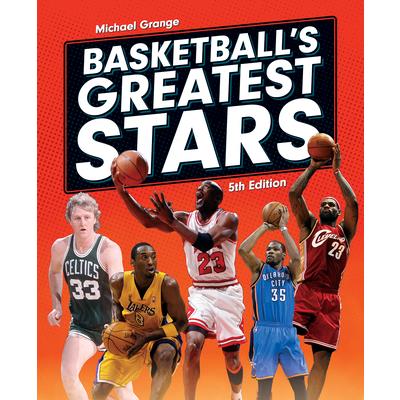 Basketball’s Greatest Stars