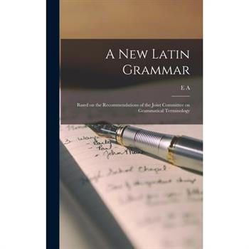 A new Latin Grammar