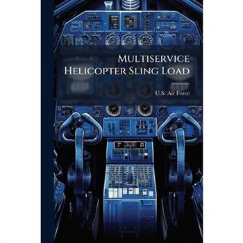 Multiservice Helicopter Sling Load