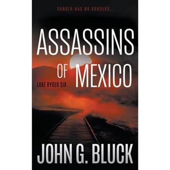 Assassins of Mexico