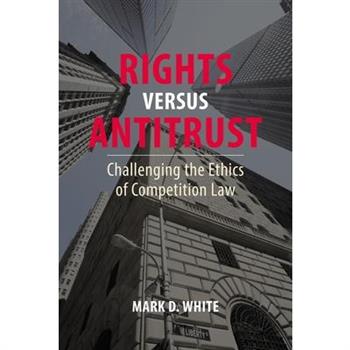 Rights Versus Antitrust